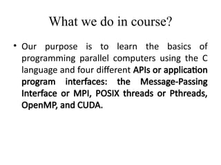 Comprehensive Introduction to Parallel Computing and Programming ...