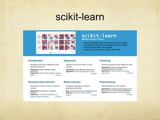 scikit-learn 
 