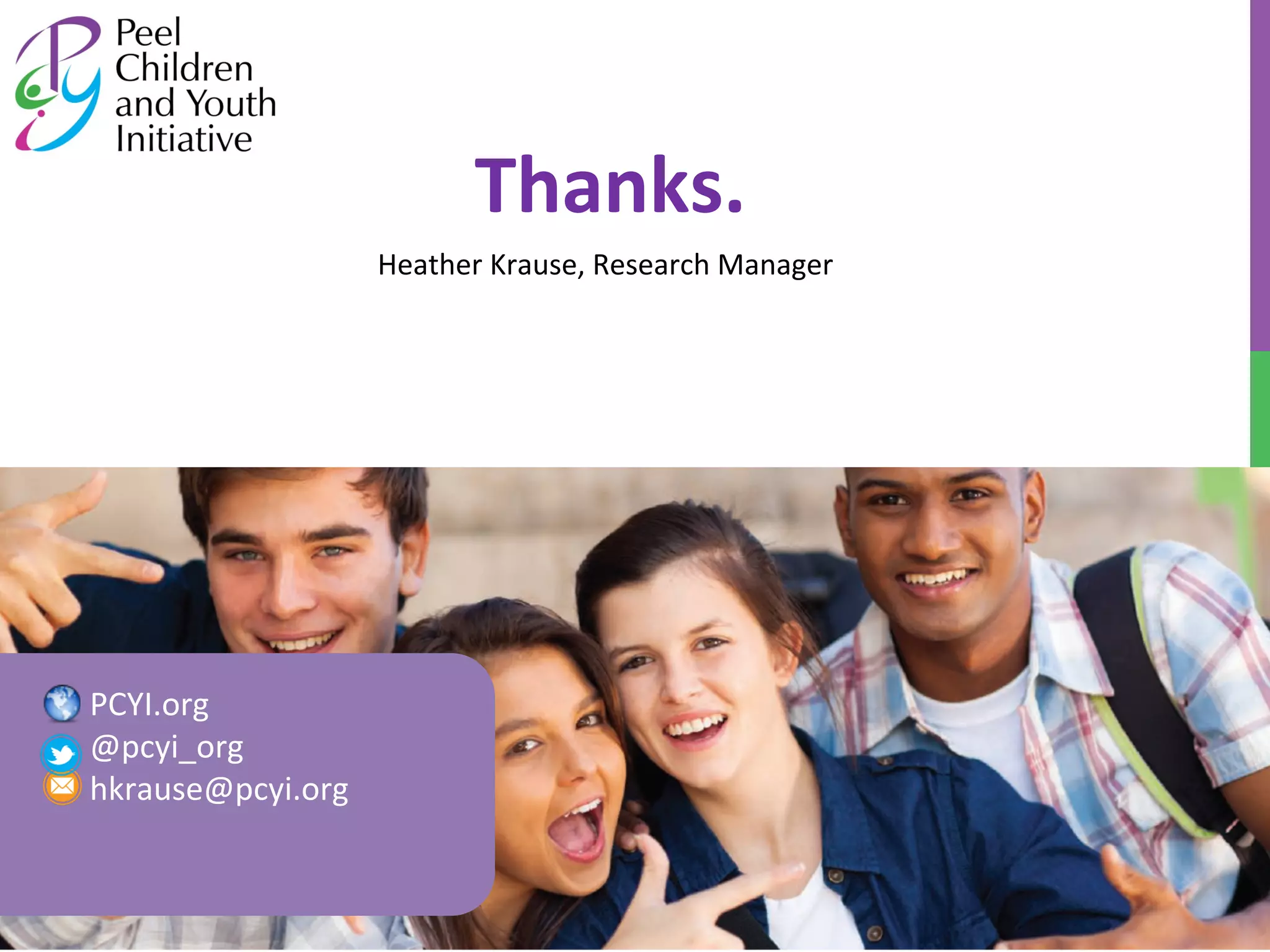 Thanks. 
Heather 
Krause, 
Research 
Manager 
PCYI.org 
@pcyi_org 
hkrause@pcyi.org 
