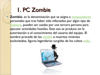Pc zombie, spam, scam, phishing, spear