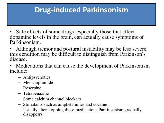 What are some side effects of Parkinson's disease medications?