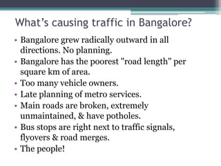 Bangalore Traffic | PPT