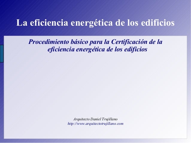 Certificación de eficiencia energética de edificios