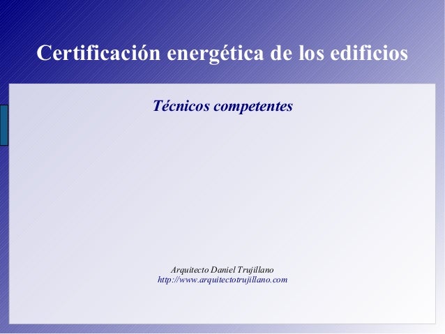 Certificación energética de los edificios