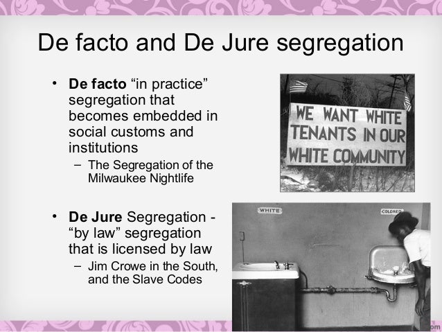 de jure segregation example