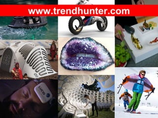 www.trendhunter.com
 