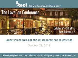 Smart Procedures at the US Department of Defense
October 23, 2018
 