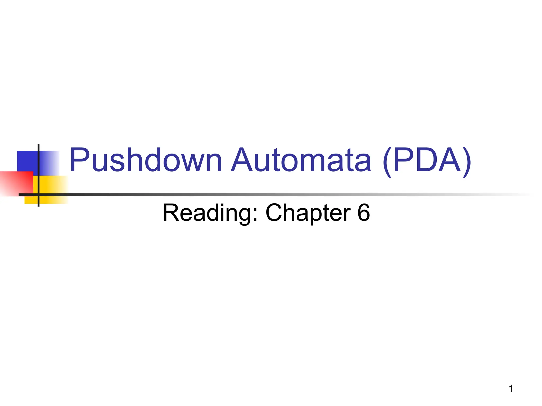 introduction to push down automata PDA.pptx