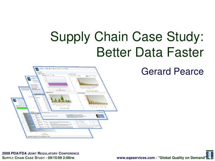 PDAFDA Joint Regulatory Conference Supply Chain Case Study Rev A P…