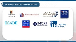 Algunos de nuestros clientes
Institutions that trust PDA International
 