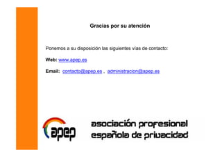 Gracias por su atención



Ponemos a su disposición las siguientes vías de contacto:

Web: www.apep.es

Email: contacto@ap...