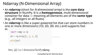 Introduction to Python NumPy and Pandas Libraries | PPTX