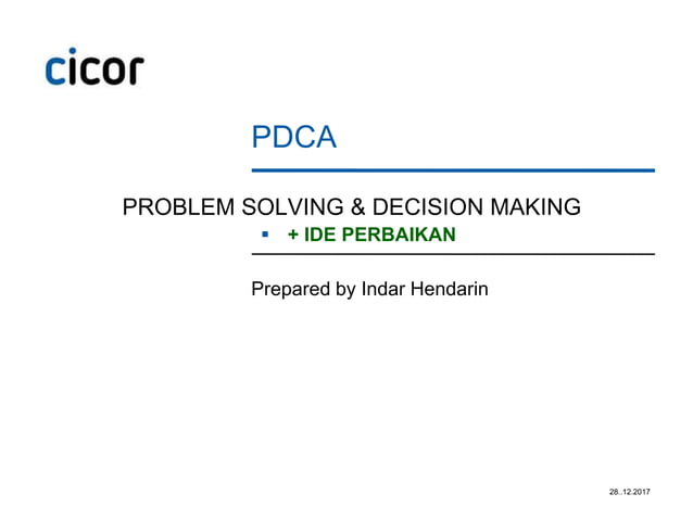 Pdca prob solving & decision making | PPTX