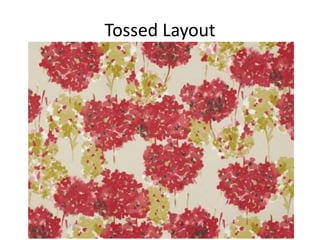 Tossed Layout
 