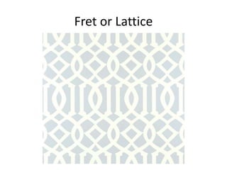 Fret or Lattice
 