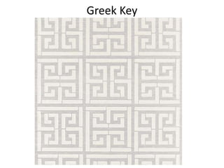 Greek Key
 