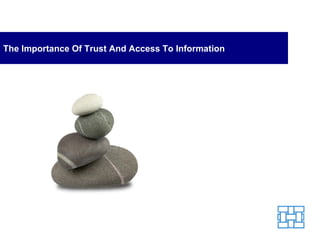 The Importance Of Trust And Access To Information 
