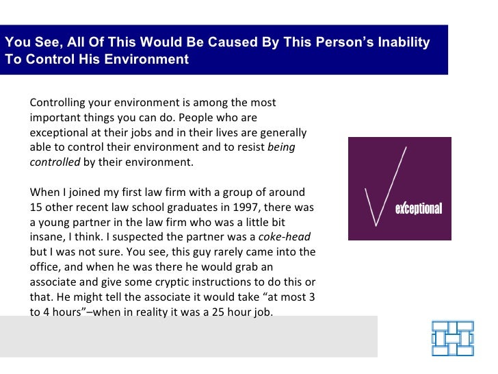 Control Your Environment