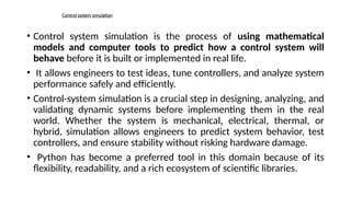 Comprehensive Guide to Control Systems and Python Simulation | PPTX