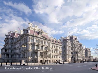 Eishenhower Executive Office Building federal  