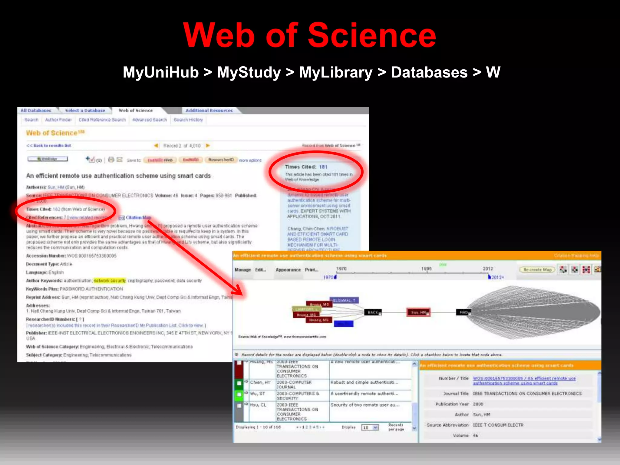 Web of Science
MyUniHub > MyStudy > MyLibrary > Databases > W

 