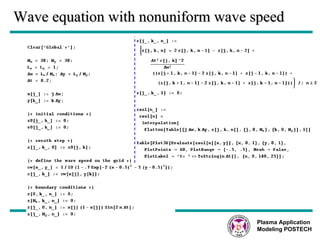 Wave equation with nonuniform wave speed Plasma Application Modeling POSTECH 