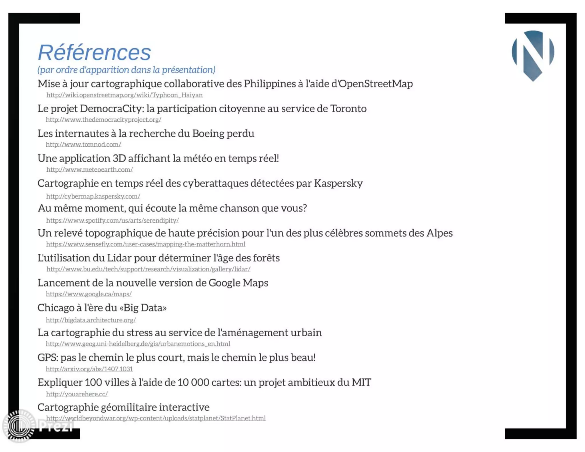 Géomatique appliquée : revue des solutions novatrices mises en place en 2014