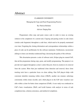 Abstract
                               CLARKSON UNIVERSITY

                  Managing the Copy-and-Paste Programming Pra...