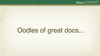 Oodles of great docs...
 