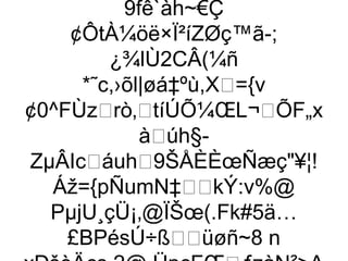 9fê`àh~€Ç
    ¢ÔtÀ¼öë×Ï²íZØç™ã-;
        ¿¾lÙ2CÂ(¼ñ
     *˜c,›õl|øá‡ºù,X={v
¢0^FÙzrò‚tíÚÕ¼ŒL¬ÕF„x
            àúh§-
ZµÂIcáuh9ŠÅÈÈœÑæç¥¦!
  Áž={pÑumN‡kÝ:v%@
  PµjU¸çÜ¡‚@ÏŠœ(.Fk#5ä…
    £BPésÚ÷ßüøñ~8 n
 