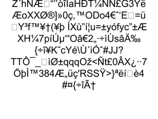 Z´hÑÆ“’’òîIaHÐT¼ÑÑ£G3Ýë
ÆoXXØ®]»0ç,™ODo4€ˆ‘E=ü
Y³f™¥†(¥þ ÍXù”í¦u=±yófyc”±Æ
 XH¼7píÚµ“'Oâ€2„·÷ìÙsâÄ‰
     {÷î¥K˜cYéÙ´iÓˆ#JJ?
TTÔ¯_ìØ±qqqOžÑt£0ÂX¿··7
ÖþÌ™384Æ„üç'RSSŸ}ªëíè4
           #¤{÷îÃ†
 