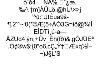 ò´ò4 ÑÀ% ˆ¿æ.
    ‰^.†m]ÀÛLö.@hU×j
         ´^û:˜UÏÊua9š-
¶.2¹¹~‘0(*©Æ(5÷ÀÒ3G¬îð@¾ìÍ
          EÎDTì¸ú-a—
ÂZUd4’ýn¡+Ûv_Éh(fð):gÓJÜEª
.O¢®w$;{0o6‚cÇ„Ý†Æ«q½Í–
             ~)J§L’S
 