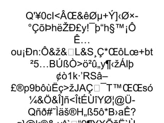Q'¥0cIÂŒêØµ+Ý]‹Ø×-
   °ÇõÞhëŽÐ£y!¯þ“h§™¡Ô
             Ê…
ou¡Ðn:ÔžLS¸Ç*ŒôLœ+bt
    ²5…BÚßÒö²û„y¶‹žÁlþ
         ¢ò1k·’RSâ–
£®p9bôùËçžJAÇ¯T™ŒŒsó
   ¼ÖÎ]ñÎtÉÙîYØ¦@Ü-
   Qñð#˜Ìäš®H„ß5ô*B›aÊ?
 