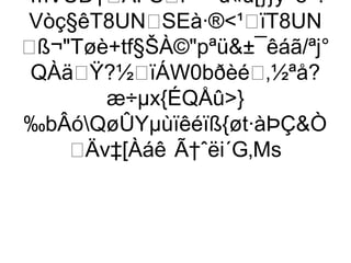 ´mVÙD†ÀFSí¨·¯ªú«ü[}}ÿ^eª?
 Vòç§êT8UNSEà·®¹ïT8UN
ß¬Tøè+tf§ŠÀ©pªü±¯êáã/ªj°
 QÀäŸ?½ïÁW0bðèé‚½ªå?
       æ÷µx{ÉQÅû}
‰bÂóQøÛYµùïêéïß{øt·àÞÇÒ
    Äv‡[Àáê Ã†ˆëi´G‚Ms
 