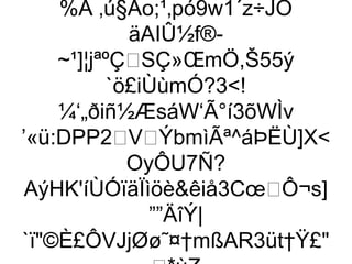 %Â ‚ú§Äo;¹‚pó9w1´z÷JÒ
                äAIÛ½f®-
     ~¹]¦jªºÇSÇ»ŒmÖ,Š55ý
             `ö£iÙùmÓ?3!
     ¼‘„ðiñ½ÆsáW‘Ã°í3õWÌv
’«ü:DPP2VÝbmìÃª^áÞËÙ]X
                OyÔU7Ñ?
 AýHK'íÙÓïäÏìöèêiå3CœÔ¬s]
                  ””ÄîÝ|
`ï©È£ÔVJjØø˜¤†mßAR3üt†Ÿ£
 