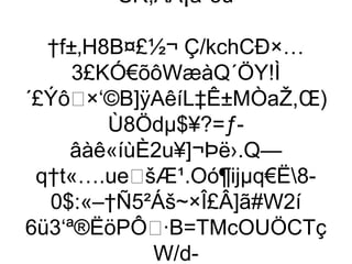 SR;AÃ¡áº5ü

  †f±‚H8B¤£½¬ Ç/kchCÐ×…
     3£KÓ€õôWæàQ´ÖY!Ì
´£Ýô×‘©B]ÿAêíL‡Ê±MÒaŽ,Œ)
          Ù8Ödµ$¥?=ƒ-
    âàê«íùÈ2u¥]¬Þë›.Q—
 q†t«….uešÆ¹.Oó¶ijµq€Ë8-
  0$:«–†Ñ5²Áš~×Î£Â]ã#W2í
6ü3‘ª®ËöPÔ·B=TMcOUÖCTç
             W/d-
 