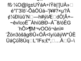 ÖîP
 fß·¼O@Ig±UÝáA÷ìŸè|’[UÀ»
   é°îˆ3îô’-ÔàÓÚá–'|¥#?×µ?Å
 ¢¼ÐIùû’N—h#ýIÆdÒ¦Â+–
  ~êvîcoË¯ÀhíûBÐ–Á¯8/óÈG
      ´hÔ¶M¬vOOö¬ànì¤
´Žön3òšâg®Û«ÓÂîy/ùãýW*ÛÈ
ÜáÇûÏ8ÚqL”îFs;£º,…ÅÜ–
 