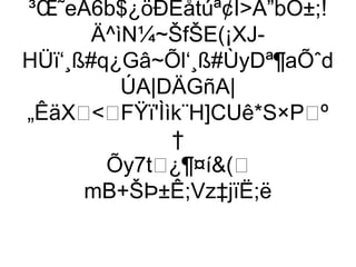 ³Œ˜eÄ6b$¿öÐËåtúª¢IÄ”bO±;!
        Ä^ìN¼~ŠfŠE(¡XJ-
HÜï‘¸ß#q¿Gâ~Õl‘¸ß#ÙyDª¶aÕˆd
           ÚA|DÄGñA|
 „ÊäXFŸï'Ììk¨H]CUê*S×Pº
               †
         Õy7t¿¶¤í(
       mB+ŠÞ±Ê;Vz‡jïË;ë
 