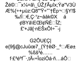 Üä½›v £R¡¹dû´Ó‡—
Žé©¯x¼=ã_ÜŽƒÃµîx;ÝøV3Ù
Æ%{÷+µùz:Q8'Ÿ÷”˜†Ëp¬§Y!$
   ‰!Ì€,Ç·¹z~ååk©X á
     ¢BYâEŒl¢ÑÉÎZ;
     £'+Jâ[·nEŠxÔI÷¯-j

             G2ÕU£Ç|
e{9§@cJuûœ7_{Ý†êØ·_ºÆø±
            %ßš³é……
  f·£³éºf¯·,tÃ‹÷ÎoziÓá·ñ…áÕ
 