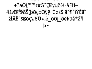 >xÜ$¬ì7BÿnÆº 
+?aO{™™z#G¨Çyuö‰âFH– 
41Æº¹98Š(þõçþOÿÿ”0øsS‘ä°¶“ïÝÊãî 
žÌÄÊˆS8òÇa6Û».è_ò0j_õéküå®Ž¹Í 
þF 
 