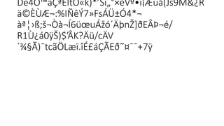 Dë4Ö™ãÇªËÎtÕ«k)*’Sí„°×èVº•î¡Æúå(Js9M&¿R

ä©ÈÙÆ¬:%IÑêÝ7»FsÁÜ±Ó4*¬­

àª¦›ß;š¬Òà¬Í6üœuÁžó´ÄþnŽ]ðEÂÞ¬é/
R1Ù¿á0ÿŠ)$’ÂK?Äü/cÄV
´¾§Ã)¯tcãÖLæï.îÉ£áÇÃEð˜¤¯¯+7ÿ
 