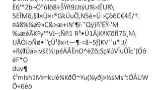 Øòxw€xƒW½£B®e,9t¼GîoçÓ`ÏhË?
Ë6™2b¬Ö“ùlö8÷ŠŸñ9JJtýU%›IËUR

5EÎMõ,§ ×Ü×›®GkÚuÕ,N5è=Ü ›Çò6C€4Ë/†­
­
.
 
¤å8%¾ø9»C&>æ+IN’¶ï·˜Qÿ}ñ¹ÉŸ-'M
‰æèÃKFy™VJ–;Ññ1 R³•Ú1ÄjKªXïõfÌ76¸N

UÃÓ¡oÑø•´‘çÙ¹ãx›t—¶·=ã¬5ƒ]KV´´u*:J/

+ßý Üá»:všE½:péÄÅËnO^èZõ;Sç¥úVÏuÛÏc`)Óô
 
éF*O
duv¶
¢¹mIsh1MmkLlè¾KðÕ~Yu(¼yðj>½sMs"tÓÂUW
Õ÷6êö­

 