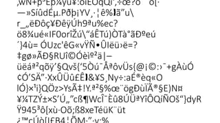 ‚wÑ+þ³Ëþ¼yù¥:õiÊÒqQí',÷œ?ô˜¨õ[·

—»SíûdÉµ.Pðþ¡YV¸·¦ê% ã”u

r_„ëÐôç¥ÐêÿÚh9ªu%ec?

ö8¾ué«IF0orîŽú“áÊTú)ÒTà°ãÐºeú
´}4ù= ÓUzc'êG«vŸÑ•ÛIëü›ë=?
‡gø»ÃÐ§RUî©Óèìº²ä|–
üëáª²qõÿ’§Qvš{‘5Òú¯ÅªôvÜs{@¡©:›¯+gÀùÓ
¢Ó’SÄ”·XxÛÜû£Ê &¥S¸Ny÷:aÉ®èq«O­

lÓ}×¹i}QÖz>YsÃ‡!Y.ª²§%œ¨ögÐùÏÃ®§E)N¤
¥¼TZÝ±×S’Ú„”cß¶WcÎ¯Èû8ÚÜªYîÔQíÑOš“}dyR
 
Ÿ945³ô[xù·Oõ;ß8xeTéüK¨üt­
 