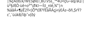 |¾çÃôb¡k/WÊŠØí£Ï¸BÚ.VŠs_™4Ó<çG–ãq/àQ·|
ù²§JßÒ·ùê÷o²"ð¥J—ÍIJ_nïé‚¾"|n
%åãÁ+¶ýÊ2Ÿ<)Õ®£ 7ÝËåÃÁçj<ÿEÁz–õñ,$rŸ?
 
c’‚¨üúk8/ììþˆv(õý
 
 