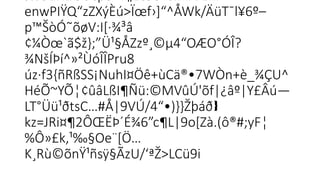 ‰Ü2H2GÜcp8·³i¶ÈœÒ`Cm.ÃÆIk
enwPIŸQ“zZXýÈú>Ïœf›]“^ÅWk/ÄüT¯l¥6º–

p™ŠòÓ˜õøV:I[·¾³â

¢¼Òœ`ã$ž};”Ü¹§ÅZzº¸©µ4“OÆO°ÓÎ?

¾NšÍÞí^»²ÙóÎÎPru8­

úz·f3{ñRßSS¡NuhI¤Öê+ùCä®•7WÒn+è_¾ÇU^
HéÕ~YÕ¦¢ûâLßI¶Ñü:©MVûÚ'õf|¿âº|Y£Âú—
LT°Üü¹ðtsC…#Å|9VÚ/4“•)}}Žþáð ­

kz=JRi¤¶2ÔŒËÞ´É¾6”c¶L|9o[Zà.(ô®#;yF¦
%Ô»£k,¹‰§Oe¨[Ö…

K¸Rù©õnŸ¹ñsÿ§ÃzU/‘ªŽ>LCü9i

 