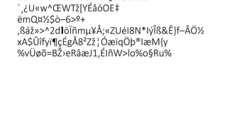 ßL™Ï•<a¨hÜIJ7•ëT¢ä²§&Ò2NZè
´¸¿U«w^ŒWTž[YÉåóOE‡
ëmQ¤½$ò–6>º+
‚ßáž»>^2d öÏñmµ¥Å;«ZUéI8N*IýÎß&Ê}f–­
ÂÖ½
 
xA$Ûîfyï¶çÉgÅ8²Zž¦ÓæïqÖþ®IæM{y

%vÜøõ=BŽ›eRâæJ1‚ÉIñW>­
lo%o§Ru%
 