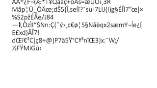 ÅÅ®¿F¬(Æ*T¥Qaåç+ôÄs=æUÔì¸3R­

Mâp¦Ü_ÔÄœ;dŠ5{Î,seÍî?¯su-7LIJ{I)g§ÉÎÌ7”œ]×
%S2pžÉÅe/¡84
— ,ÒzÌI“$Nn:Ç(˜ý›¸c€ø¦S§Nâèqx2sæmY¬Íe¿[

E£xd}ÂÎ7!
dŒï€²C[ç8÷@]P7ä5Ÿ°Cª³nïŒ3]x:¯W;/
 
½FŸMiGù›
 