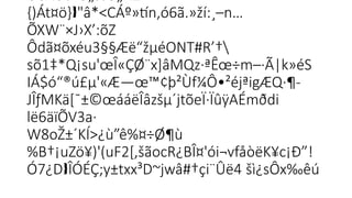 ÕèÂÚt+Ö„%Õ„›ï±
{)Át¤ö} "â*<CÁº»tín,ó6ã.»ží:¸–n…
  
ÕXW¨×J›X’:õZ
Ôdã¤õxéu3§§Æë“žµéONT#R’†
sõ1‡*Q¡su'œÎ«ÇØ¨x]âMQz·ªÊœ÷m–·Ã|k»éS­

IÁ$ó“®ú£µ'«Æ—œ™¢þ²Ùf¼Ô•²éjªigÆQ·¶-

JÎƒMKä[¯±©œááëÎâzšµ´jtõeÏ·ÏûÿAÉmðdi­

lë6äïÕV3a·
W8oŽ±´KÍ>¿ù”ê%¤÷Ø¶ù

%B†¡uZö¥)'(uF2[,šãocR¿BÎ¤'ói¬vfåòëK¥c¡Ð”!
Ó7¿D ÎÓÉÇ;y±txx³D~jwâ#†çi¨Ûë4 šì¿sÔx‰êú

 