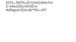 £Q®ã…ÓŒŸG;­
¿Â71ÇWL[I{¥îd<º±ü
Û¬¼Mu$Ö0z<I¤CXÒ.m
%òÊkgìceÏ+ŽzD»ðà™ÓEc¬óP?
 