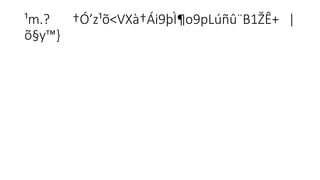 ¹m.?
 †Ó’z¹õ<VXà†Ái9þÌ¶o9pLúñû¨B1ŽÊ+ |
õ§y™}
 